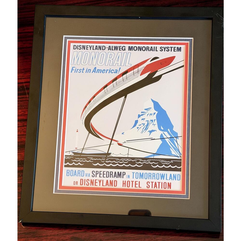 Framed Disneyland-ALWEG “Monorail First in America!” Tomorrowland design.